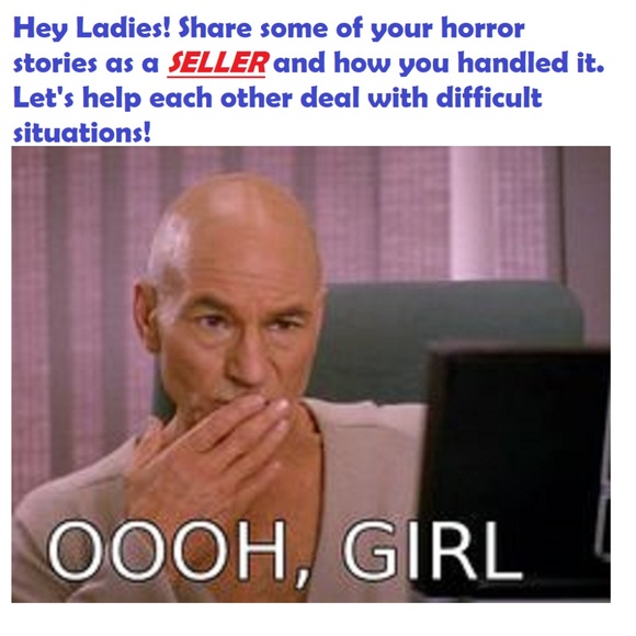 Other - Seller horror stories wanted!